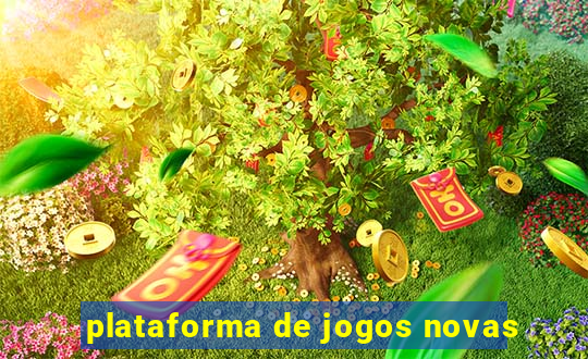 plataforma de jogos novas